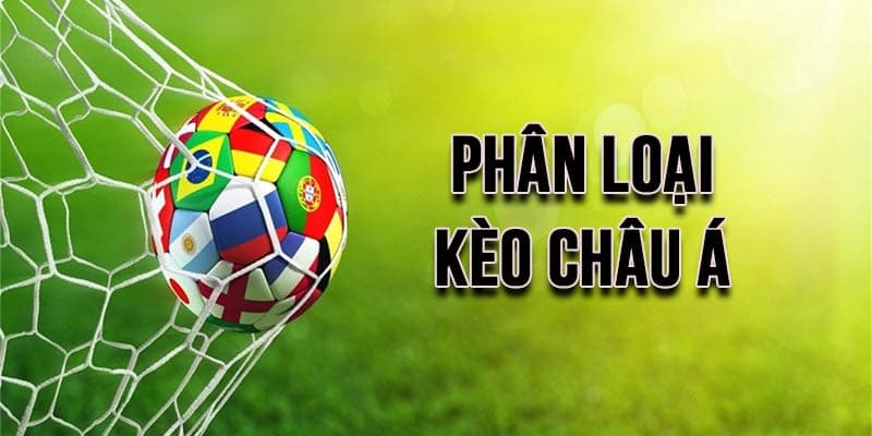 Tìm Hiểu Kèo Châu Á GO88 - Phân Loại Và Kinh Nghiệm Thắng Lớn 4 Các loại kèo châu Á phổ biến trên nền tảng GO88