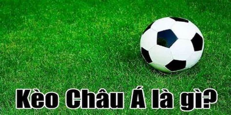 Tìm Hiểu Kèo Châu Á GO88 - Phân Loại Và Kinh Nghiệm Thắng Lớn 2 Tìm hiểu cách đọc kèo châu Á trên nền tảng GO88